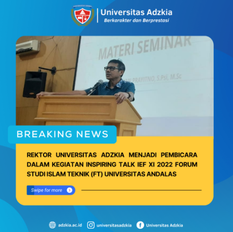 Rektor Universitas Adzkia, Prof. Dr. Irwan Prayitno, M.Sc., Psikolog menjadi pembicara INSPIRING TALK IEF XI 2022